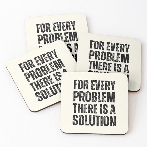 Item preview, For Every Problem There Is A Solution designed and sold by QuotesAreFun.