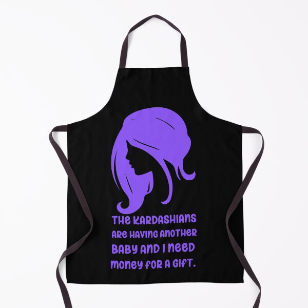 Item preview, The Kardashians are having another baby and I need money for a gift. Funny cute humor designed and sold by Hiremeamerica.