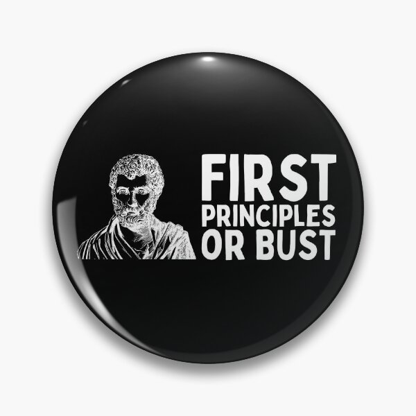 Item preview, First Principles Or Bust designed and sold by Heterodoxster.