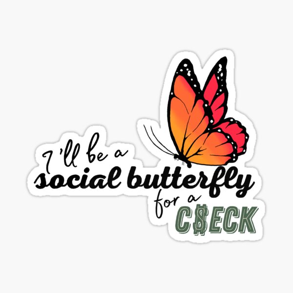 Social Butterfly — Sticker