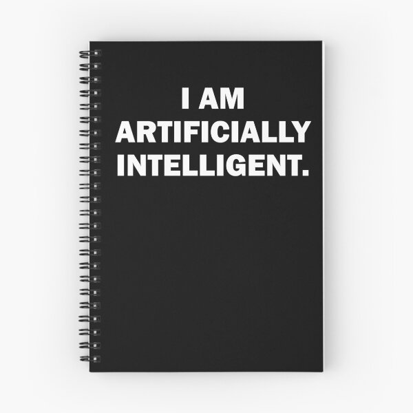 Item preview, I am Artificially Intelligent Quote designed and sold by Tetete.