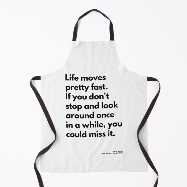 Item preview, Ferris Bueller’s Day Off (1986), Quote designed and sold by PinkandP.