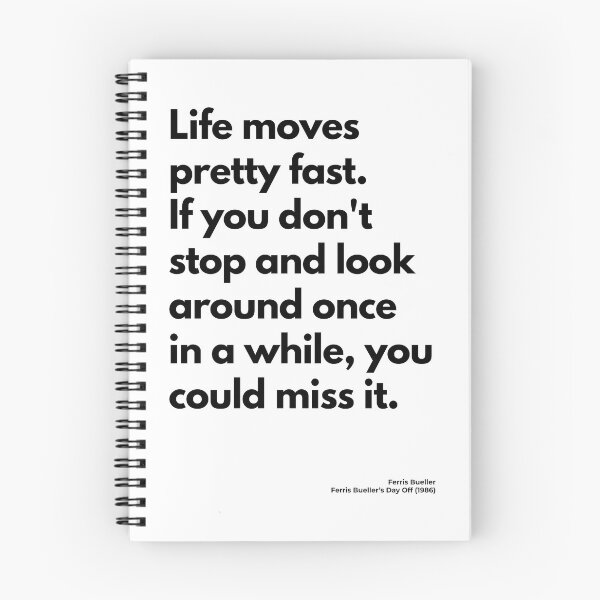 Item preview, Ferris Bueller’s Day Off (1986), Quote designed and sold by PinkandP.