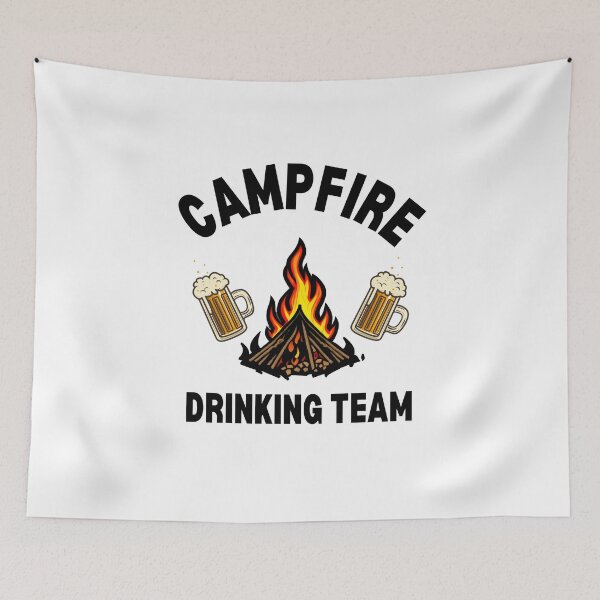 Item preview, Camp drinking team in adventure with full of fun designed and sold by Be-Adventurous.