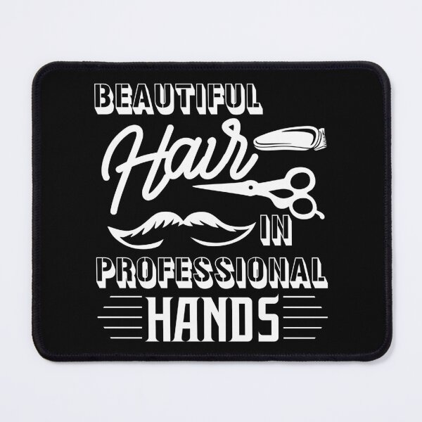 Item preview, Copy of Beautiful Hair In Professional Hands designed and sold by beefrancky.