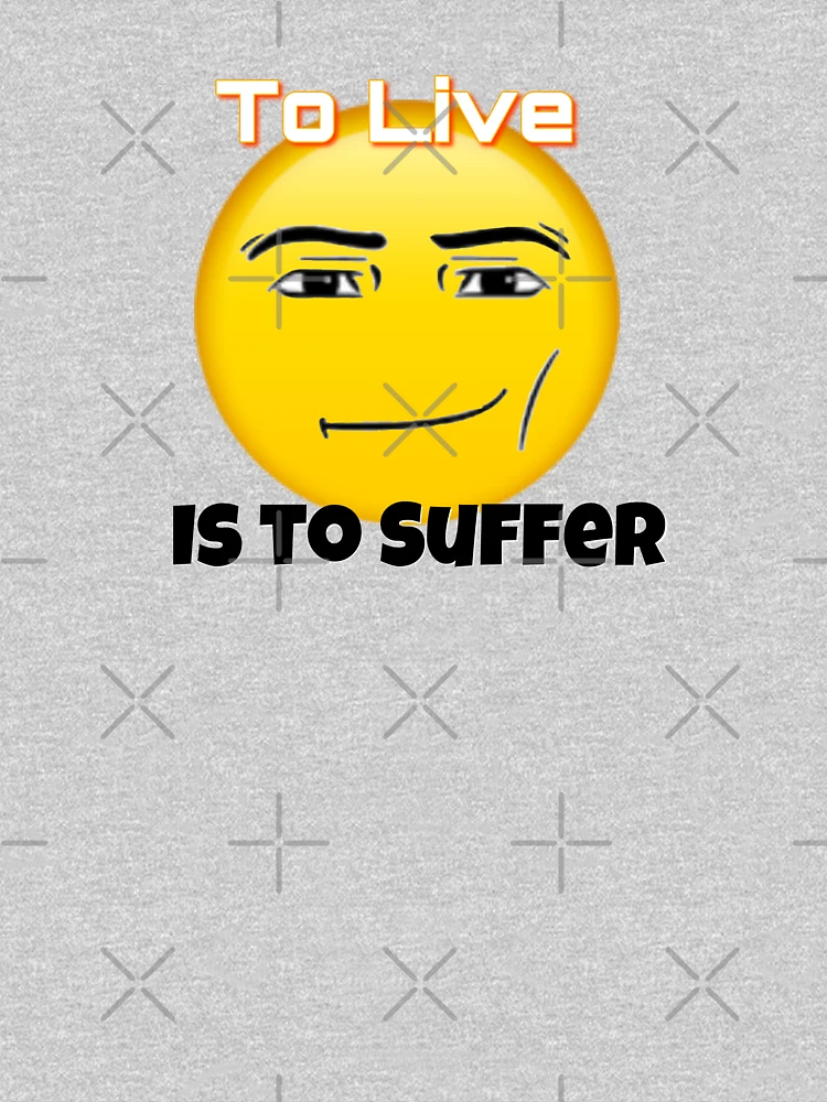 To live is to suffer (Roblox face emoji) Art Board Print for Sale by  omibenj