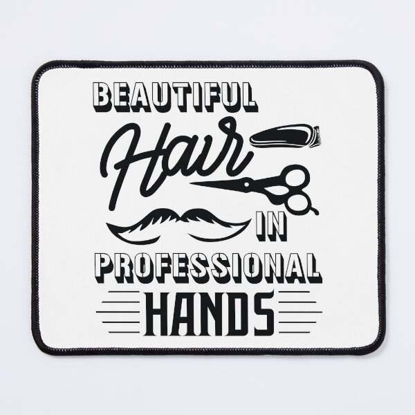 Item preview, Copy of Beautiful Hair In Professional Hands designed and sold by beefrancky.