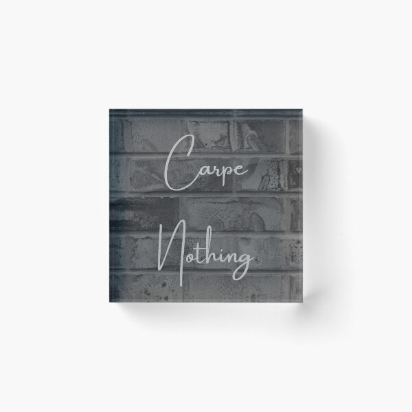 Item preview, Carpe Nothing designed and sold by Jacquiamber.
