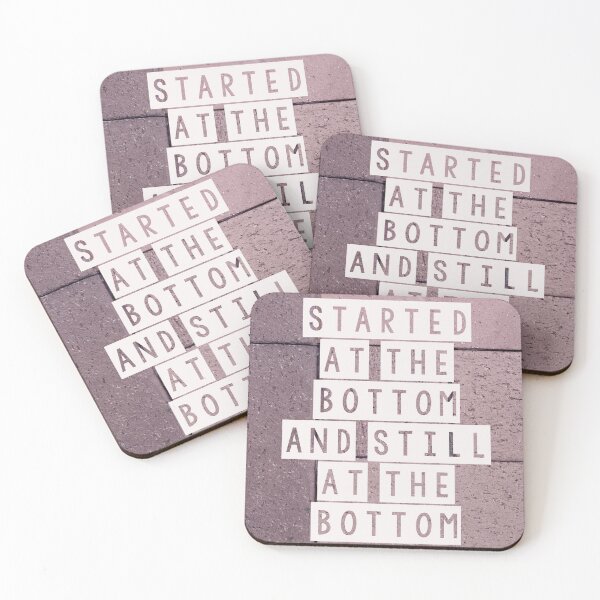 Item preview, Started at the Bottom designed and sold by Jacquiamber.