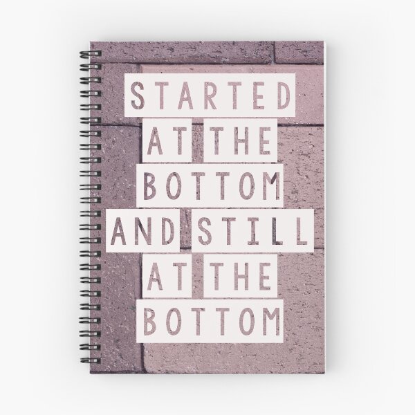 Item preview, Started at the Bottom designed and sold by Jacquiamber.