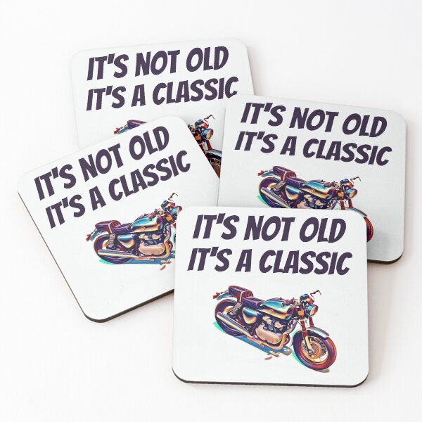 Item preview, It's not OLD It's a Classic designed and sold by MOTOSHIFT.