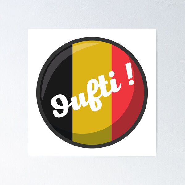 Item preview, Phew! belgian phrase from Liège on a belgian flag in the shape of a round black yellow red designed and sold by PausePapote.