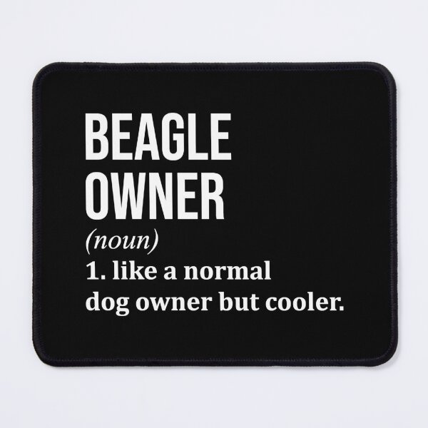 Item preview, Beagle Owner Definition designed and sold by XCIV.