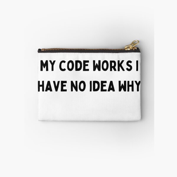 Item preview, my code works i have no idea why Black and White Sarcastic funny Quote meme designed and sold by Mindlimes.