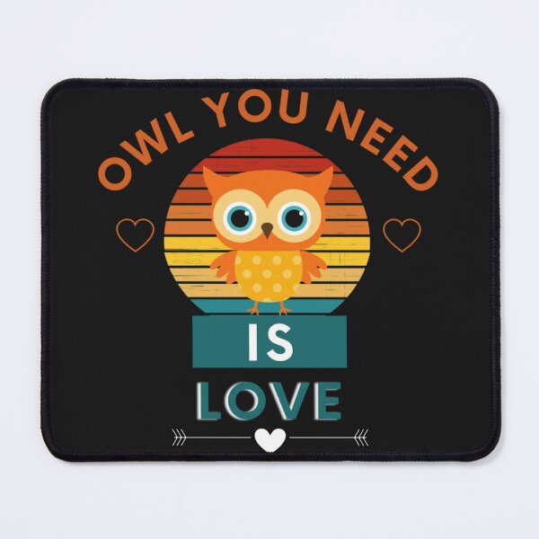 Item preview, owl you need is love trending designed and sold by HugLarkin.