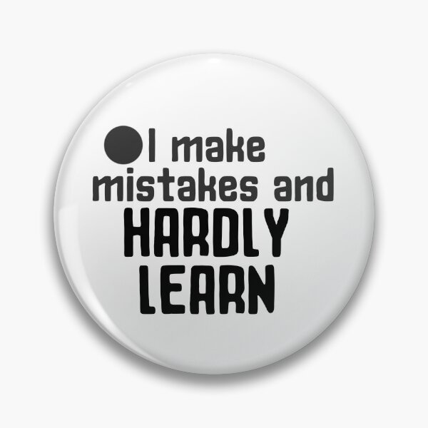 Item preview, I make mistakes and hardly learn sticker by DozyJov designed and sold by DozyJov.