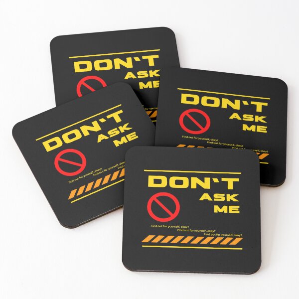 Item preview, Don’t Ask Me designed and sold by CCEINnoc.