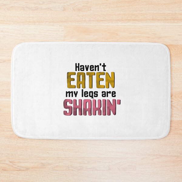Item preview, Haven't eaten my legs are shakin' sticker by DozyJov designed and sold by DozyJov.