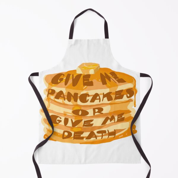 Item preview, Give me pancakes or give me death designed and sold by LisaMichelleArt.