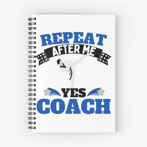 Item preview, Repeat After Me Yes Coach Karate - Blue White - Funny Sports designed and sold by GymWearDepot.