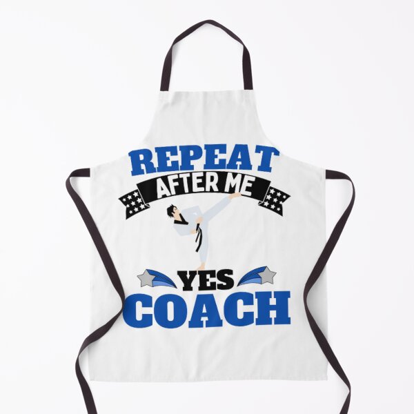 Item preview, Repeat After Me Yes Coach Karate - Blue White - Funny Sports designed and sold by GymWearDepot.