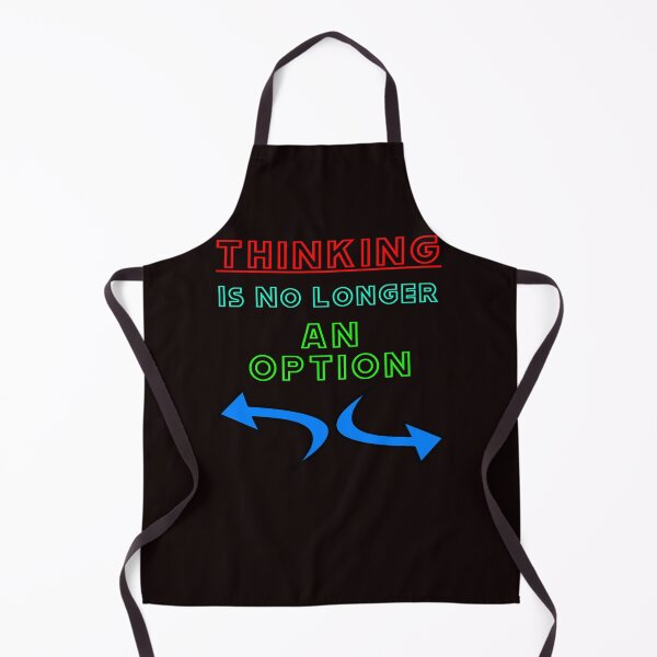 Item preview, Thinking Is No Longer An Option designed and sold by alien almanac.