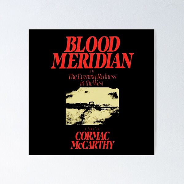 Blood Meridian : Or the Evening Redness in the West on Apple Books