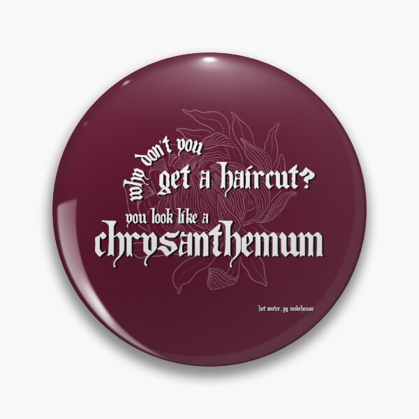 Item preview, Get a Haircut | PG Wodehouse Quote designed and sold by inkwitchart.
