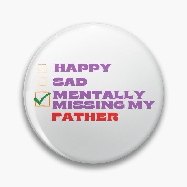 Item preview, Mentally Missing My Father  designed and sold by Itsheartshop.