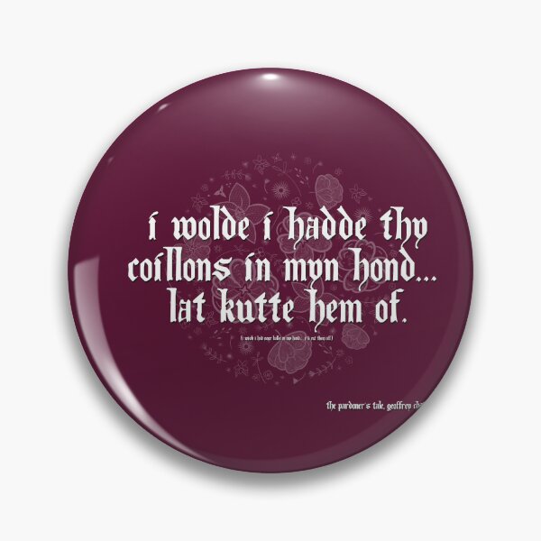 Item preview, Thy Coillons | Chaucer Quote designed and sold by inkwitchart.