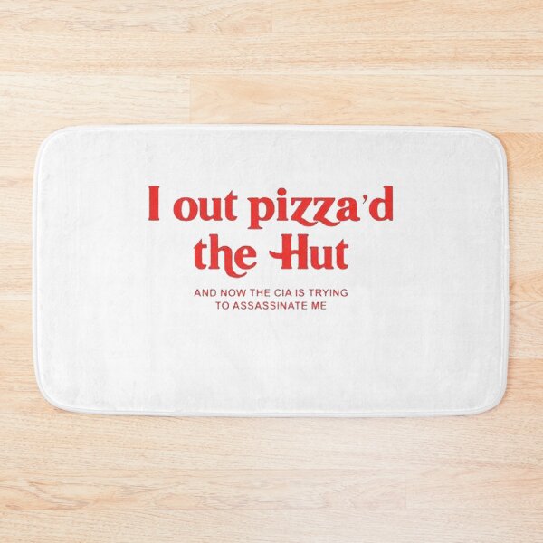 Item preview, I Out Pizza'd The Hut designed and sold by dooposkie.