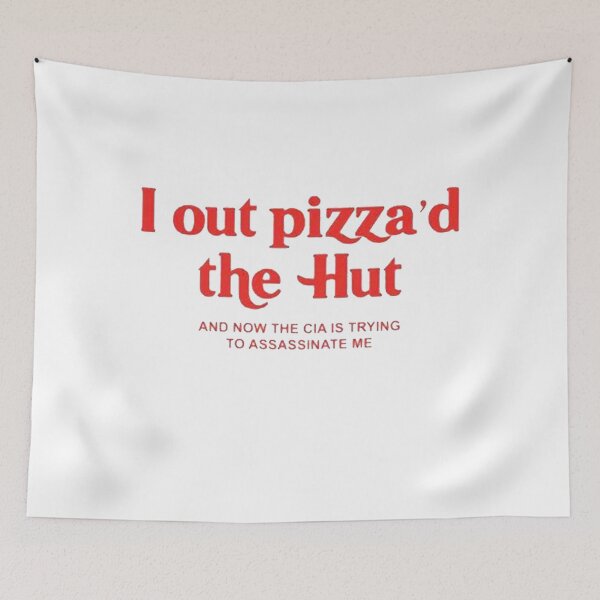 Item preview, I Out Pizza'd The Hut designed and sold by dooposkie.