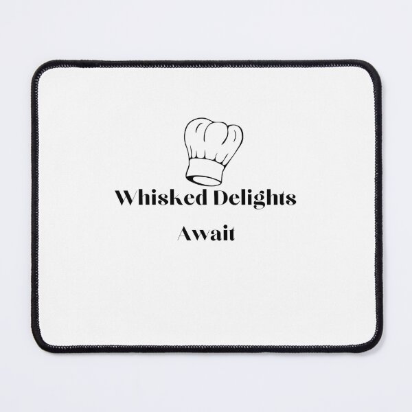 Item preview, Whisked Delights Await designed and sold by Cactus202.