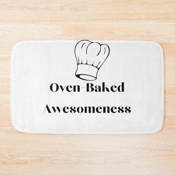 Item preview, Oven-Baked Awesomeness designed and sold by Cactus202.