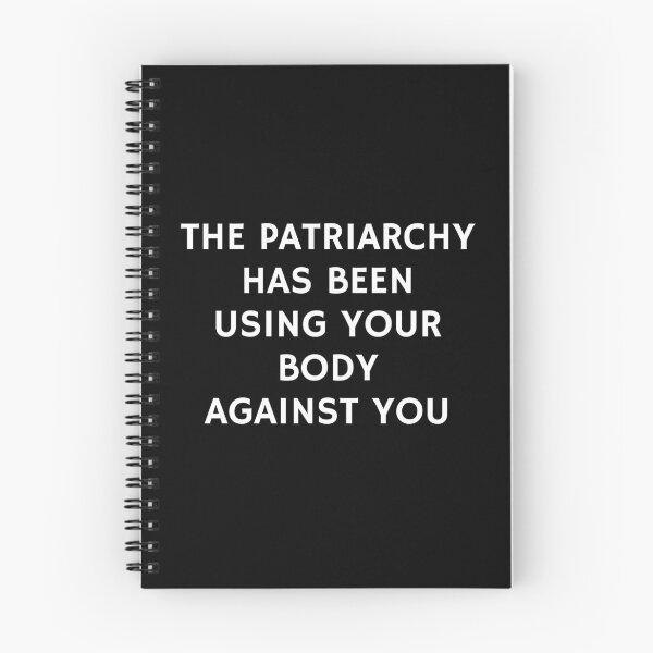Item preview, Body Positive Feminist slogans - The Patriarchy Has Been Using Your Body Against You designed and sold by Inspirationmotivation.