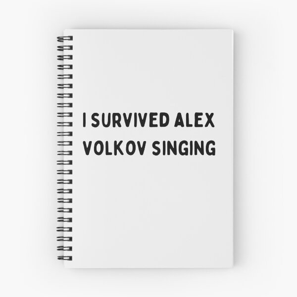 Item preview, I survived Alex Volkov Singing Twisted Love designed and sold by selmaal.