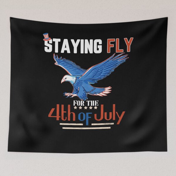 Item preview, For Fourth Of July - Staying Fly For The 4th Of July designed and sold by Quicker-Shop.