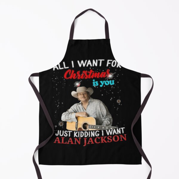 Artikelvorschau,  Alan Jackson Alles, was ich mir zu Weihnachten wünsche, ist, dass du nur ein Scherz bist entworfen und verkauft von Bryantvukman7.