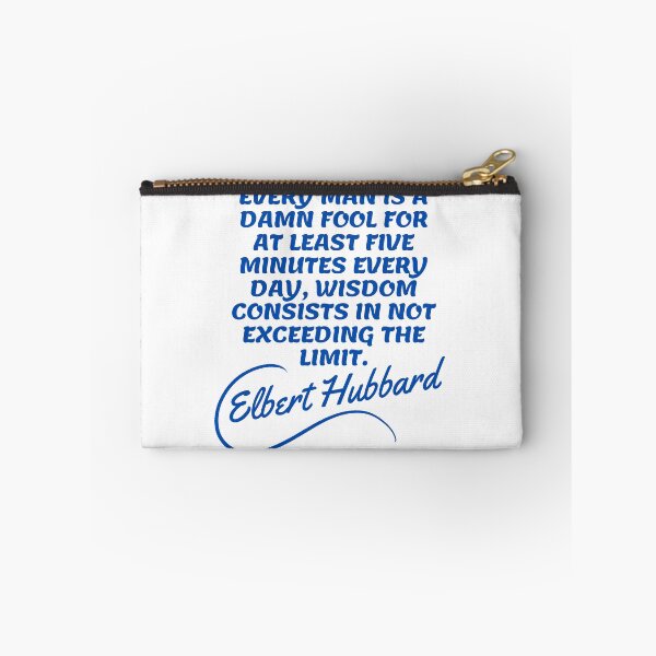 Item preview, Elbert Hubbard Quotes - Fool designed and sold by Writer Quotes.