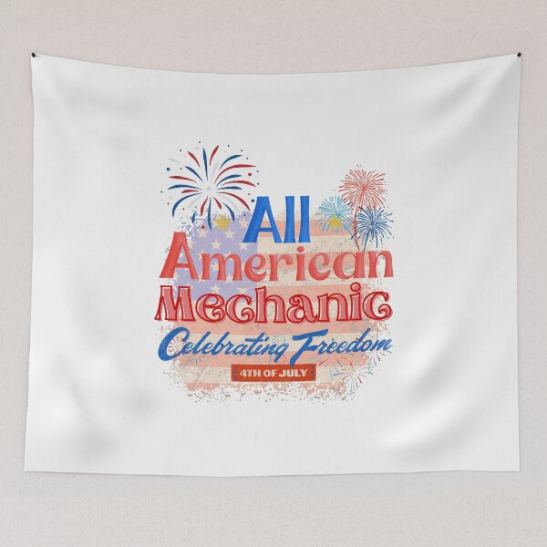 Artikelvorschau, 4th Of July, All American Mechanic Celebrating Freedom entworfen und verkauft von ShopULove.