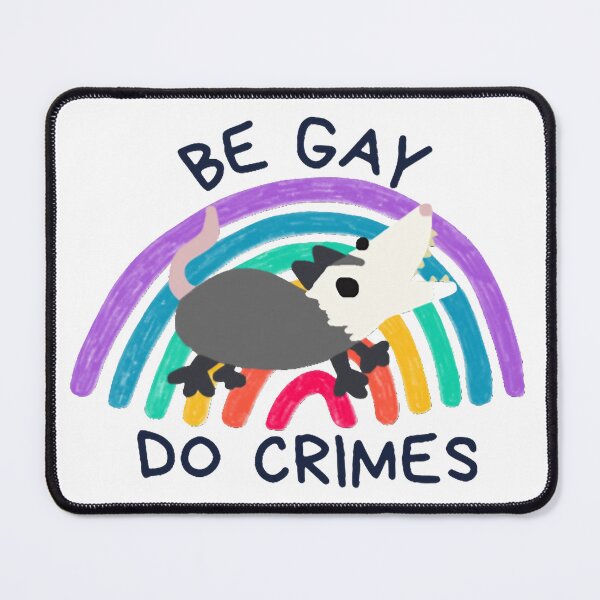 Item preview, Be Gay Do Crimes Opossum designed and sold by doodledont.