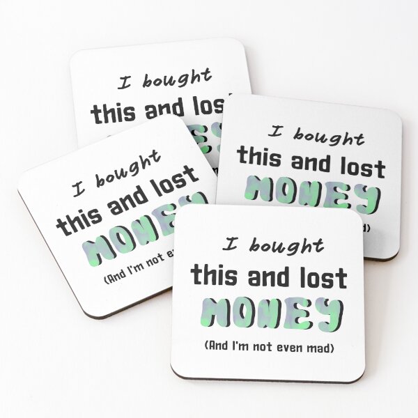 Item preview, I bought this and lost money and I'm not even mad sticker by DozyJov designed and sold by DozyJov.