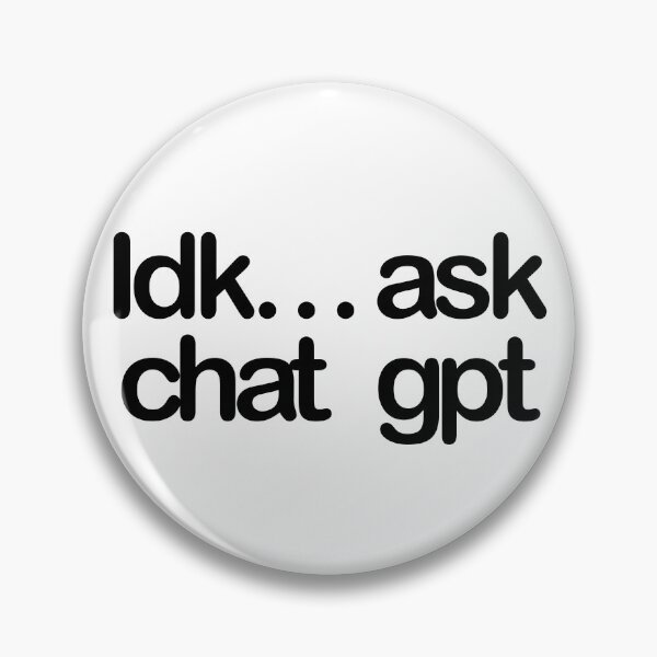Item preview, Idk… ask chat gpt designed and sold by DelfisArt.