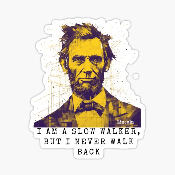 Item preview, Lincoln - Slow Walker designed and sold by Jellydonkey.
