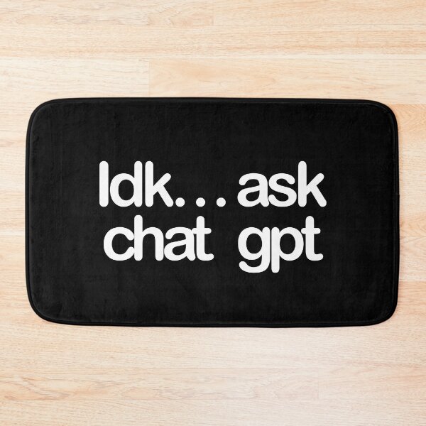Item preview, Idk… ask chat gpt designed and sold by DelfisArt.