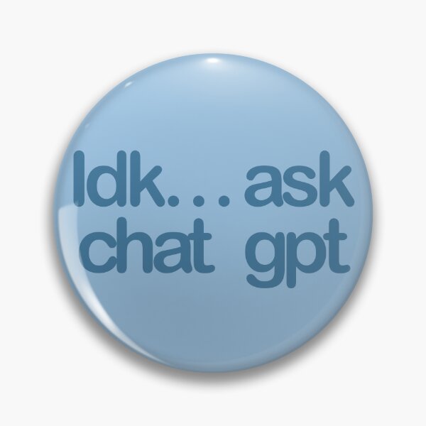 Item preview, Idk… ask chat gpt designed and sold by DelfisArt.