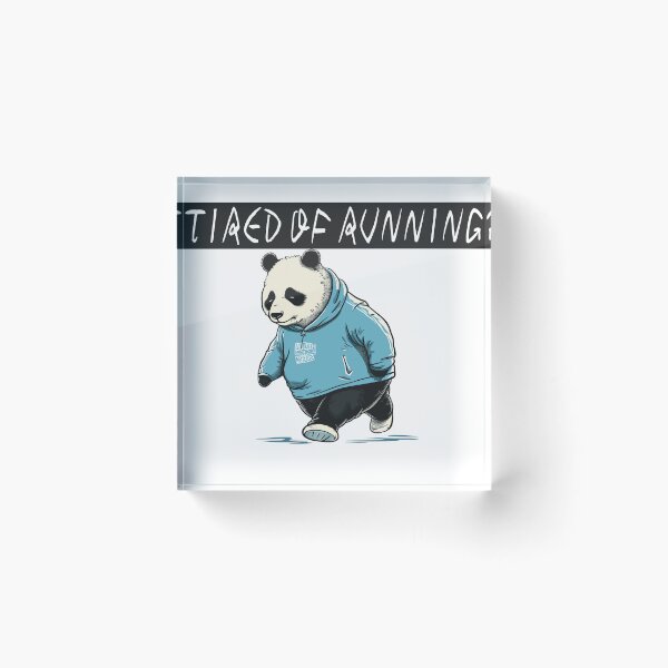 Item preview, I am tired of running designed and sold by Jabuticabaeyes.