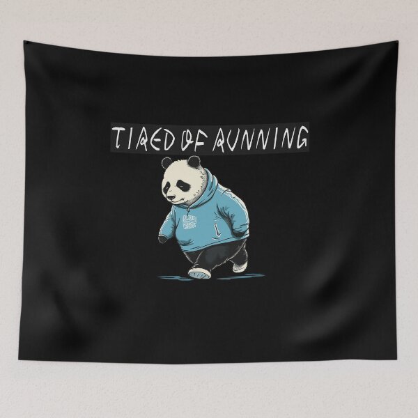 Item preview, I am tired of running designed and sold by Jabuticabaeyes.