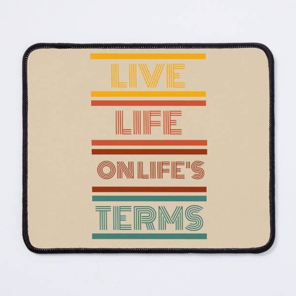 Item preview, Live Life On Life's Terms designed and sold by MiracleROLArt.