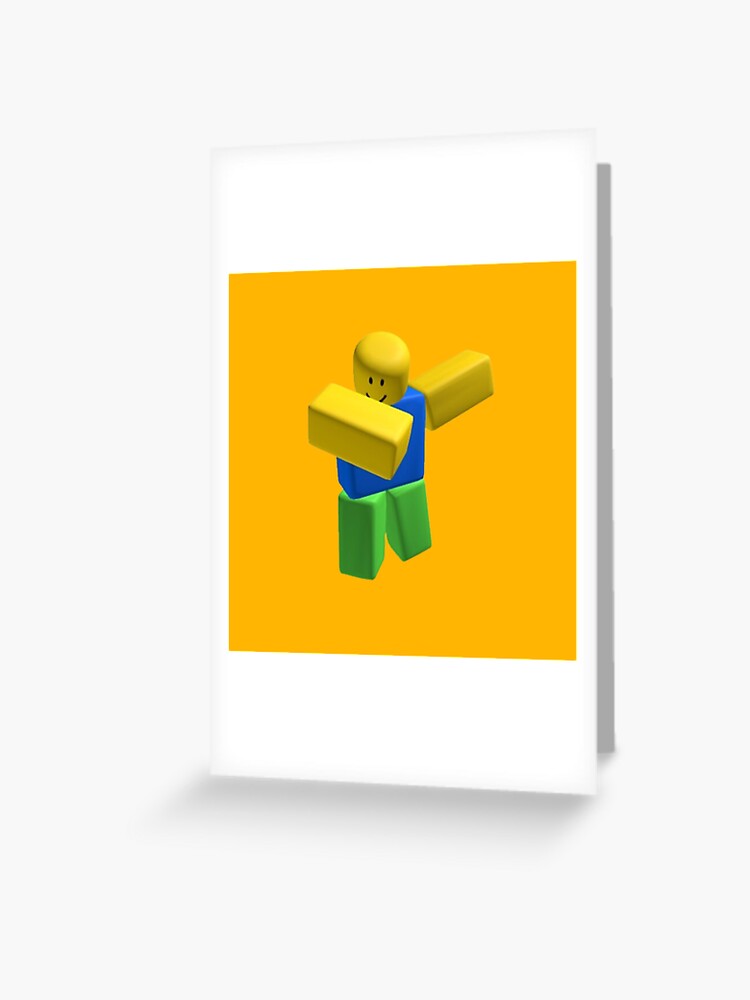 Dabbing die noob - Roblox Greeting Card by Holman Pares